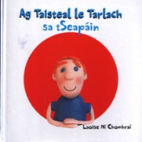 Ag Taisteal le Tarlach: An tSeapáin